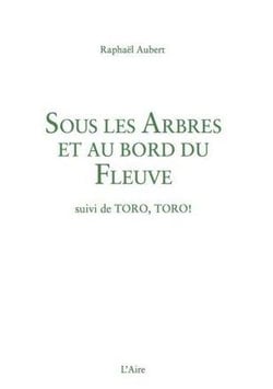 Sous les arbres au bord du fleuve
