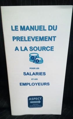 Manuel du prélèvement à la source pour les salariés et les employeurs
