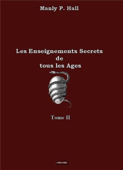 Les enseignements secrets de tous les ages - tome 2