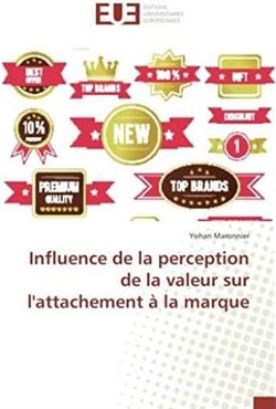 Influence de la perception de la valeur sur l'attachement à la marque