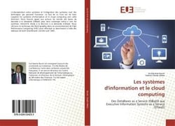 Les systemes d'information et le cloud computing - des databases as a service (dbaas) aux executive