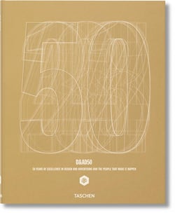 D&AD 50 - 50 years of excellence in design and advertising and the people that made it happen