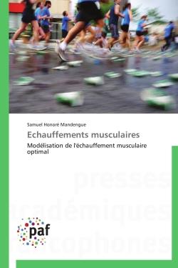 Échauffements musculaires