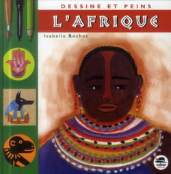 Dessine et peins l'Afrique