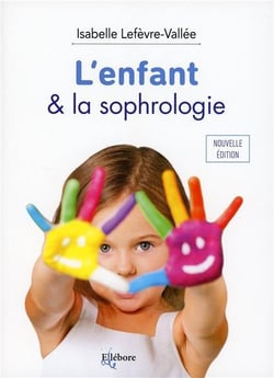 L'enfant & la sophrologie