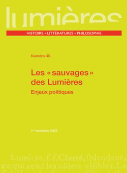 Les « Sauvages » des Lumières : Enjeux politiques