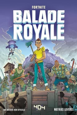 Fortnite - balade royale Tome 1