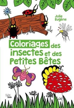 Coloriages des insectes et des petites bêtes