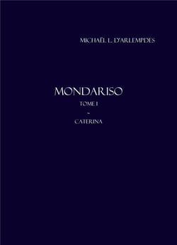 Mondariso, tome I