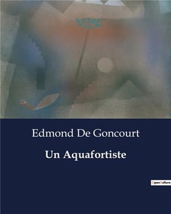 Un Aquafortiste : L'artiste face aux illusions de la société moderne