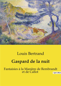 Gaspard de la nuit : Fantaisies littéraires inspirées par les maîtres de la peinture