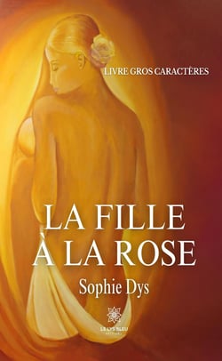 La fille à la rose - Livre gros caractères