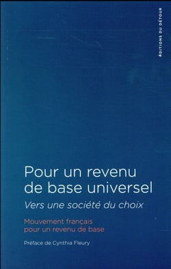 Pour un revenu de base universel - vers une société du choix