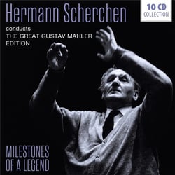 Milestones of a legend / Hermann Scherchen dirige Mahler
