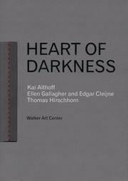 Kai althoff ellen gallagher thomas hirschhorn : heart of darkness