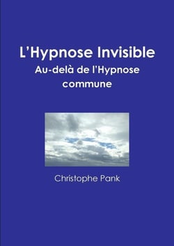 L'hypnose invisible