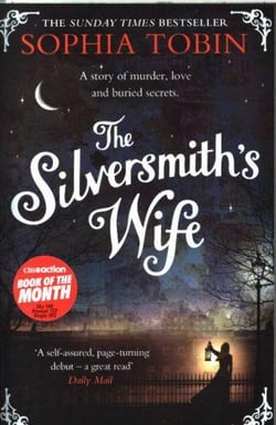 THE SILVERSMITH''S WIFE