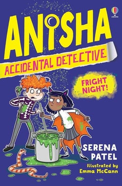 Anisha, accidental detective : fright night !