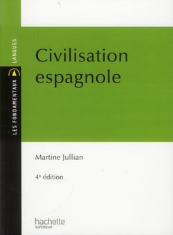 Civilisation espagnole (4e édition)