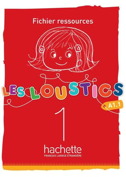 Les Loustics 1 - Fichier ressources (A1.1)