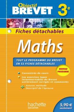 Objectif brevet - mathématiques - 3ème - fiches détachables
