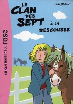Le Clan des Sept 9 - Le Clan des Sept à la rescousse