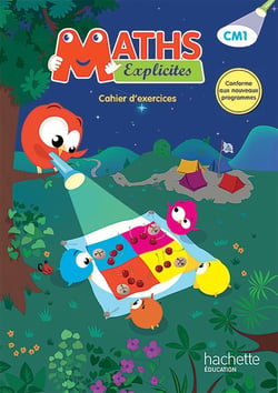 Maths explicites Tome 95 : CM1 - cahier d'exercices (édition 2016)