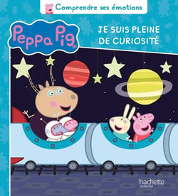Peppa Pig - Comprendre ses émotions - Je suis pleine de curiosité