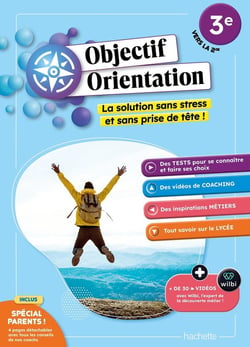 Objectif Orientation : 3e vers la 2de