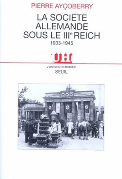 La société allemande sous le IIIe Reich, 1933-1945
