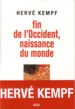 Fin de l'Occident, naissance du monde