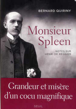 Monsieur Spleen - notes sur Henri de Régnier
