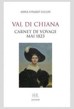 Val di chiana : Carnets de voyages mai 1823