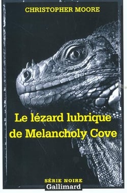 Le lezard lubrique de melancholy cove