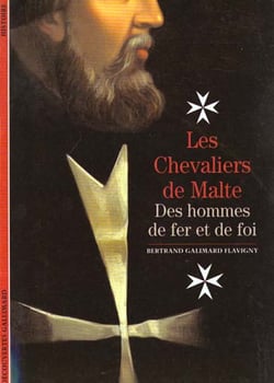 Les chevaliers de Malte : Des hommes de fer et de loi