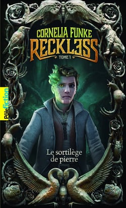 Reckless Tome 1 : le sortilège de pierre