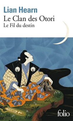 Le clan des Otori Tome 5 : le fil du destin