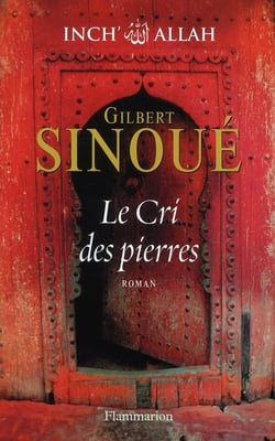 Le Cri des pierres
