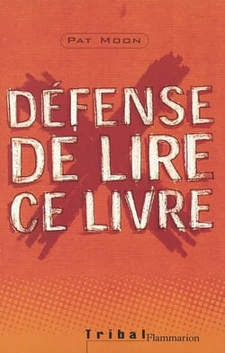 Defense de lire ce livre