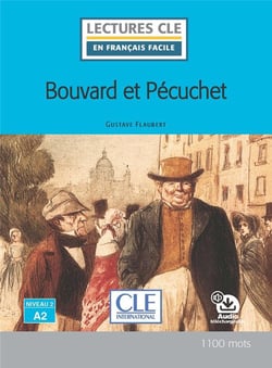 Bouvard et le Pécuchet - Niveau 2 - A2