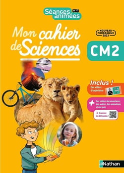 Séances animées : mon cahier de sciences - CM2 (édition 2023)