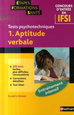 Entrainement Aux Tests Psychotechniques Vol.1 Aptitude Verbale Concours Ifsi