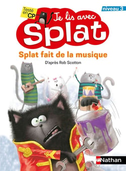 Je lis avec Splat : Splat fait de la musique - niveau 1