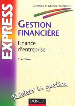 Gestion financiere - finance d'entreprise - 5e edition