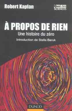 A propos de rien : une histoire du zero