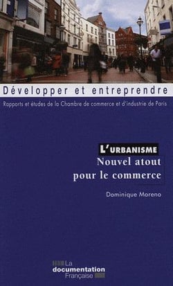 L'urbanisme, nouvel atout pour un commerce compétitif