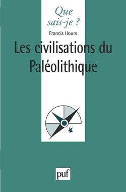 Les civilisations du paléolithique