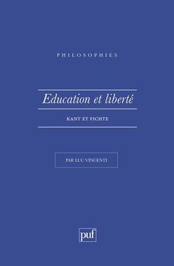 Éducation et liberté. Kant et Fichte