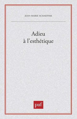 Adieu à l'esthétique