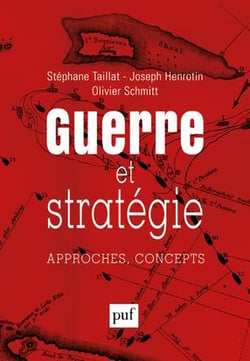 Guerre et stratégie - approches, concepts